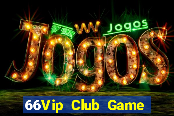 66Vip Club Game Bài Iwin