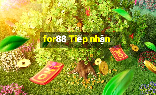 for88 Tiếp nhận