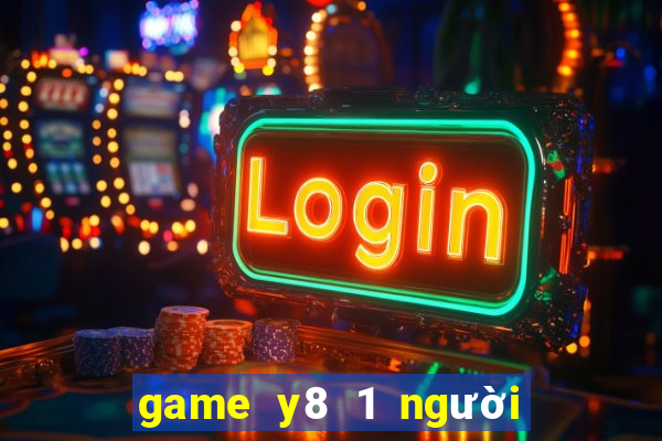 game y8 1 người con gái