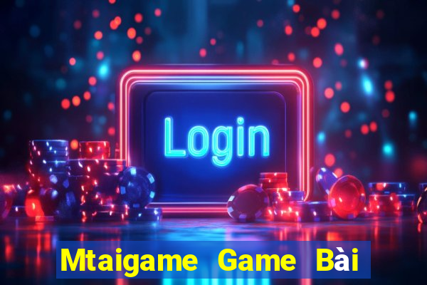 Mtaigame Game Bài Nạp The Garena