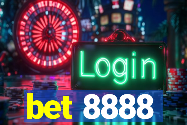 bet 8888