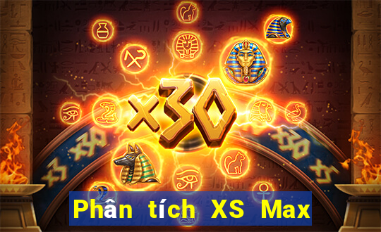 Phân tích XS Max 4D ngày 19