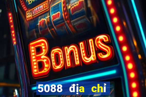 5088 địa chỉ xổ số