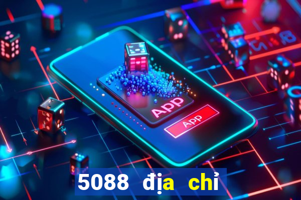 5088 địa chỉ xổ số