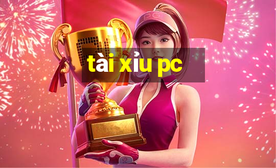 tài xỉu pc