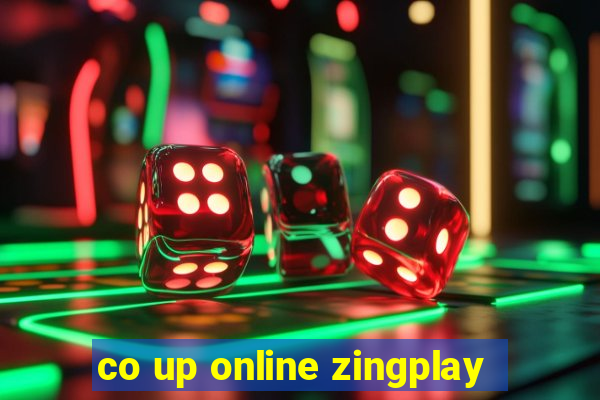 co up online zingplay