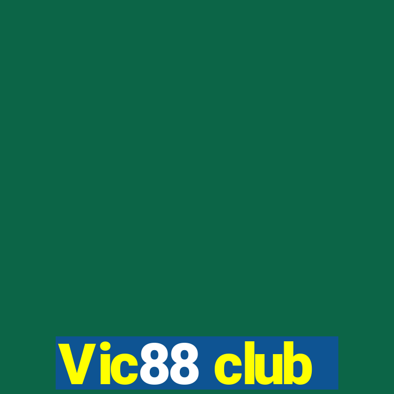 Vic88 club