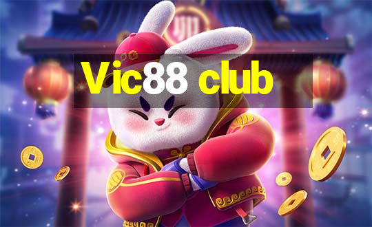 Vic88 club