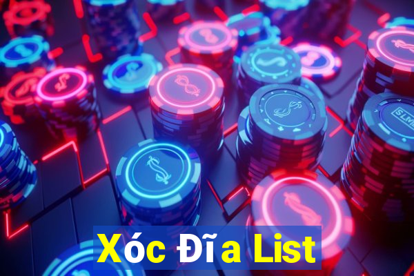 Xóc Đĩa List