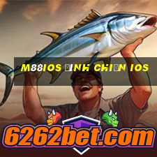 M88ios Đình chiến ios