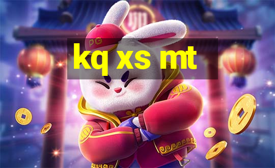 kq xs mt