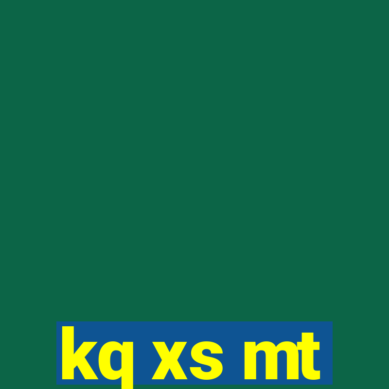 kq xs mt