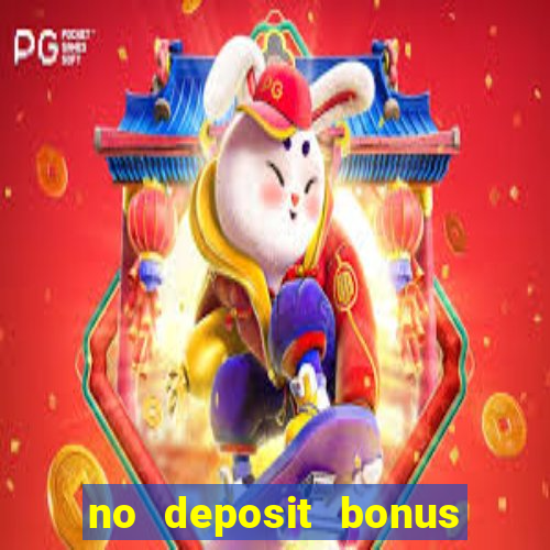 no deposit bonus casino 2017