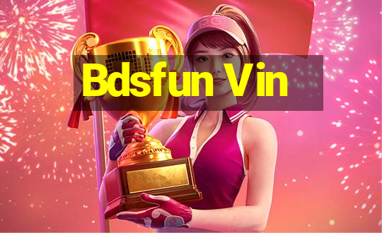 Bdsfun Vin