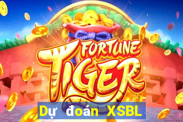 Dự đoán XSBL ngày 22