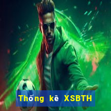 Thống kê XSBTH ngày 10