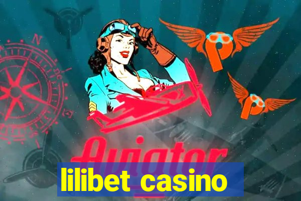 lilibet casino