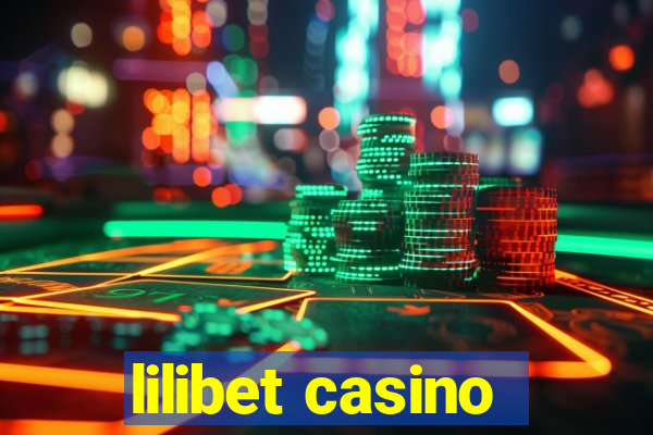 lilibet casino