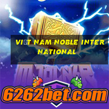 Việt nam Noble International