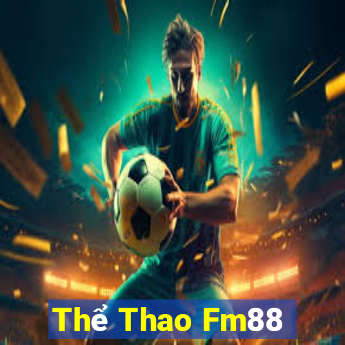 Thể Thao Fm88