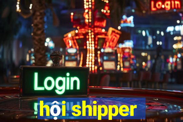 hội shipper