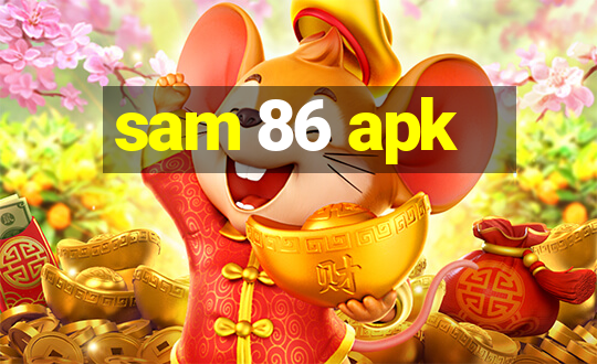 sam 86 apk