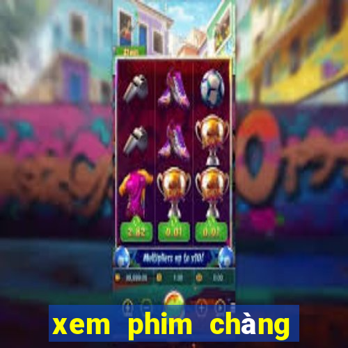 xem phim chàng vợ của tôi