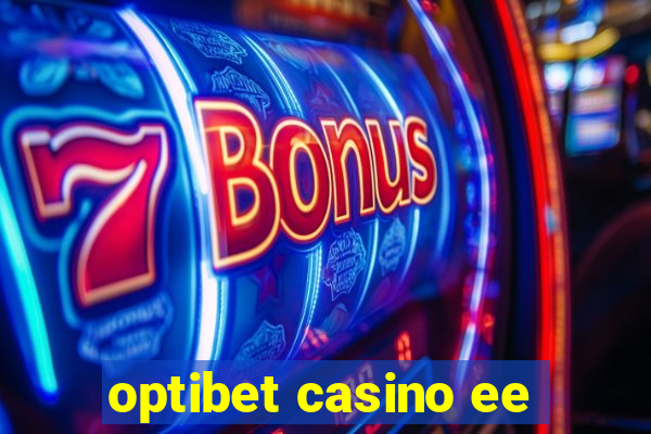 optibet casino ee