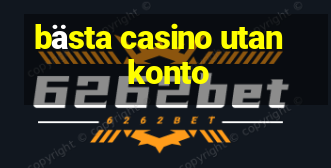 bästa casino utan konto