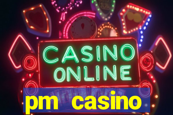 pm casino скачать бесплатно