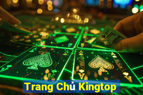 Trang Chủ Kingtop