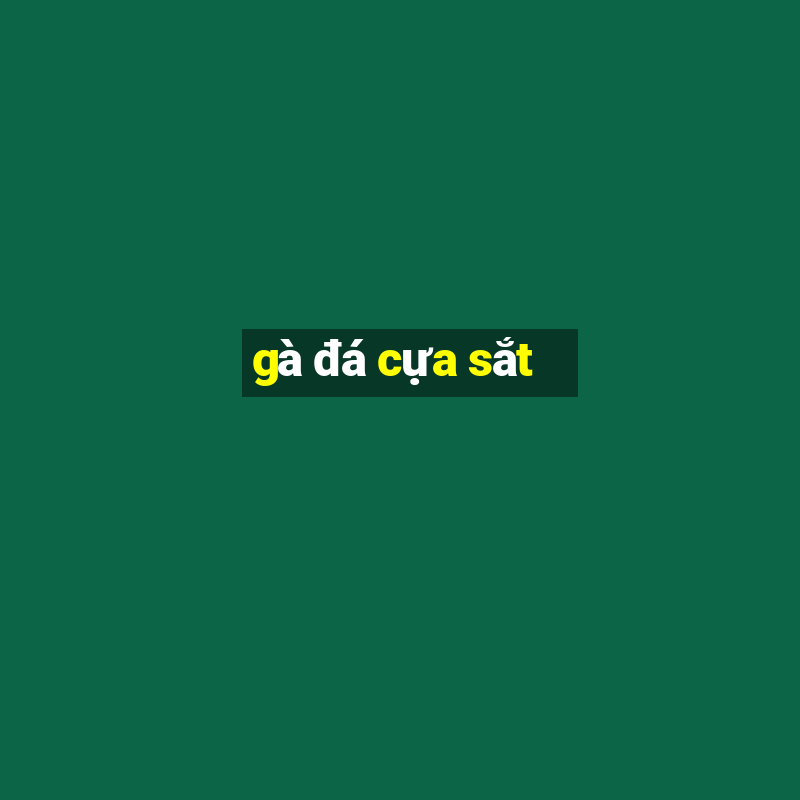 gà đá cựa sắt