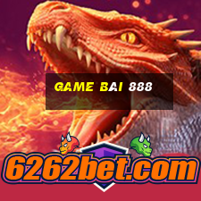 game bai 888