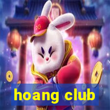 hoang club