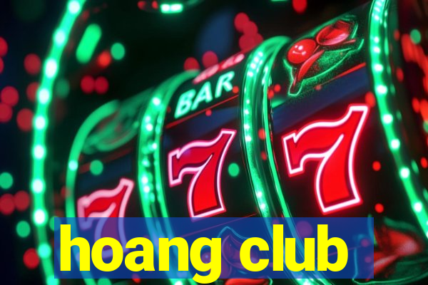 hoang club