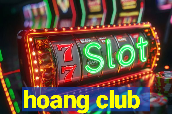 hoang club