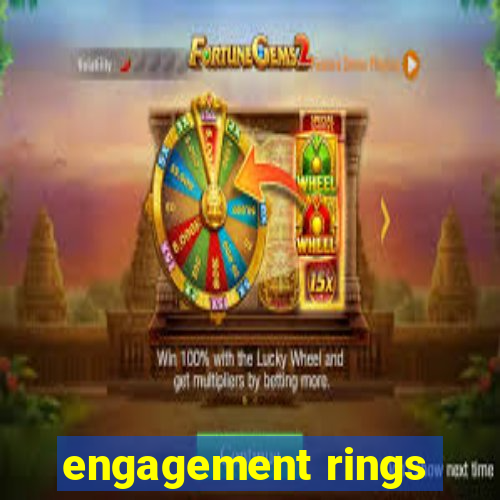 engagement rings