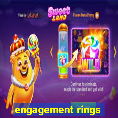 engagement rings