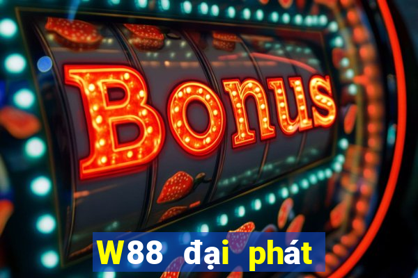 W88 đại phát Client Tải về chính thức