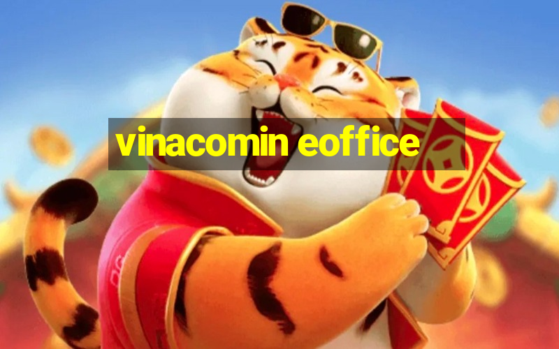 vinacomin eoffice