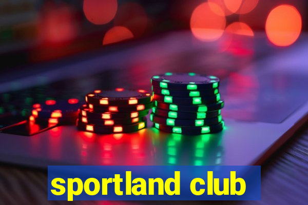 sportland club