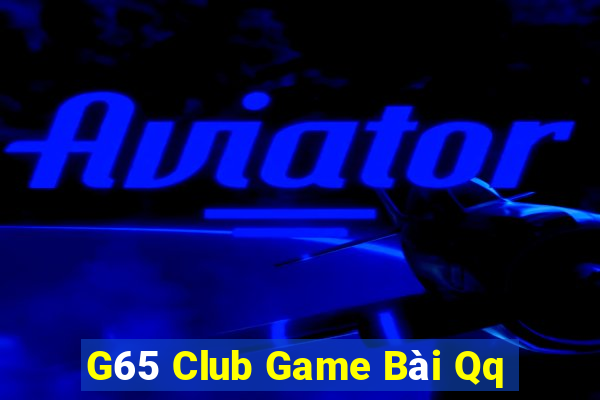 G65 Club Game Bài Qq