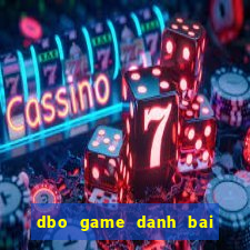 dbo game danh bai doi thuong