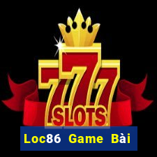 Loc86 Game Bài Nhiều Người Chơi Nhất