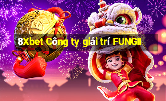 8Xbet Công ty giải trí FUNGII