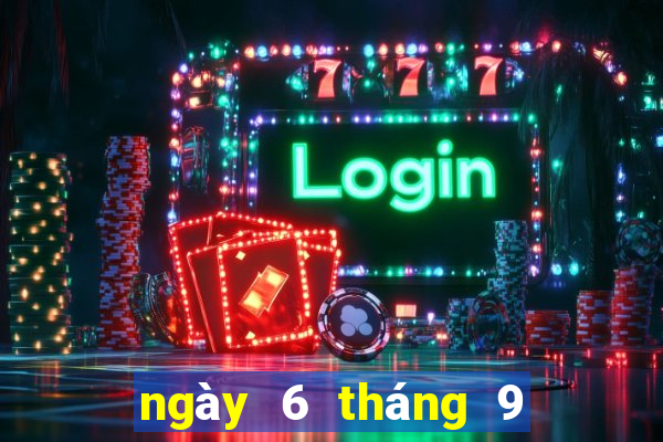 ngày 6 tháng 9 xổ số miền trung