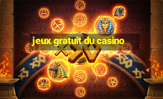 jeux gratuit du casino