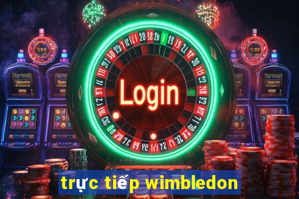 trực tiếp wimbledon