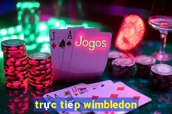 trực tiếp wimbledon