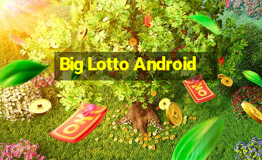 Big Lotto Android